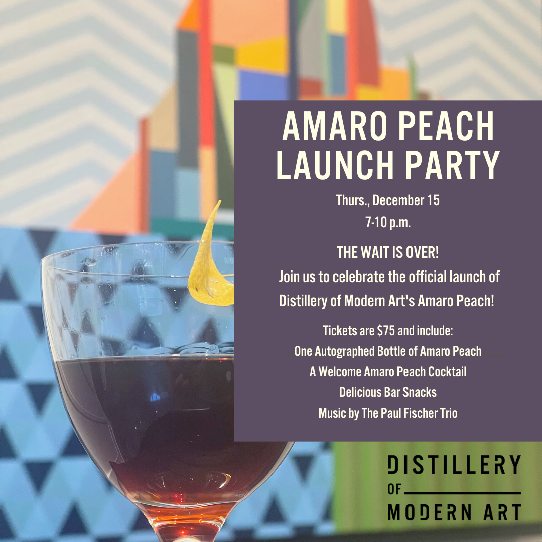 https://distilleryofmodernart.com/wp-content/uploads/2022/11/Amaro-Peach-Launch-Party.png