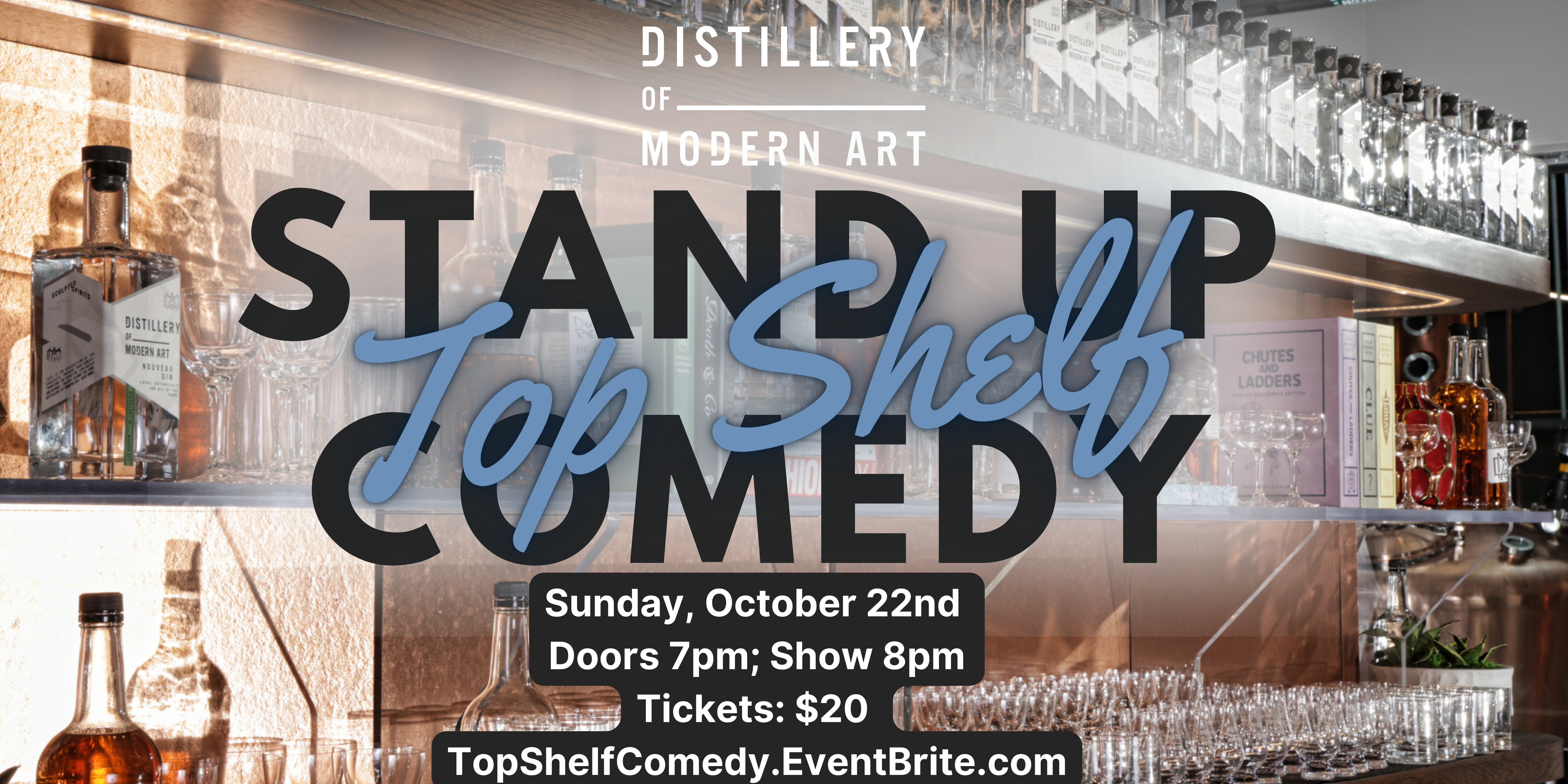 https://distilleryofmodernart.com/wp-content/uploads/2023/09/October-2023_Top-Shelf-Stand-up-Comedy.png